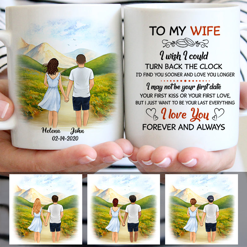 To my wife I wish I could turn back the clock Spring field, Customized mug, Anniversary gifts, Personalized gift for her