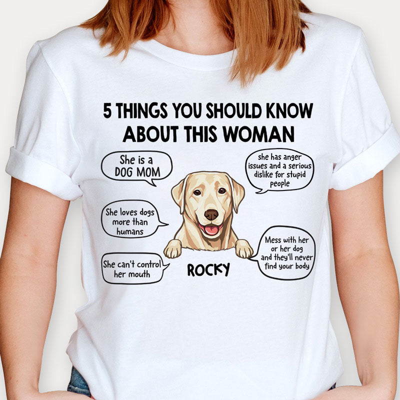 Five Things About This Dog Mom, Personalized Shirt, Custom Gifts For Dog Lovers