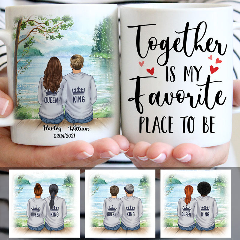 Discover Together Is My Favorite Place To Be, King Queen, Anniversary gifts, Personalized Mugs, Valentine's Day gift