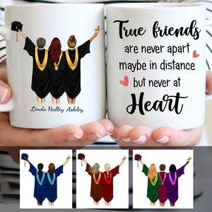 True Friends Are Never Apart Personalized Graduation Coffee Mug, Custom Gifts for Best Friends