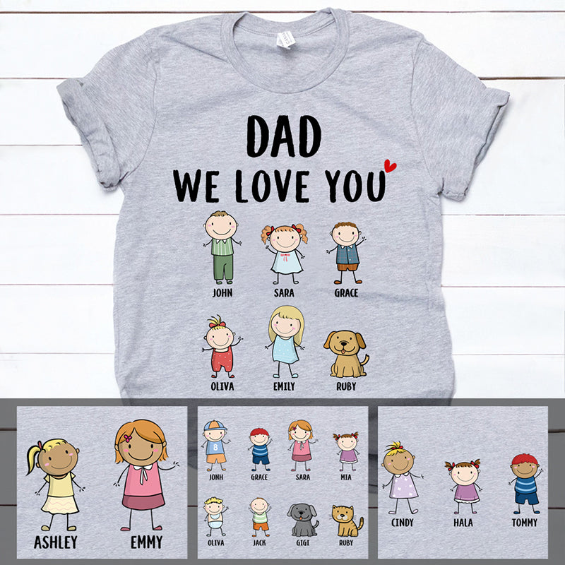 We Love You, Customized Titles, Custom Tee, Personalized Shirt, Funny Family gift, Father's Day gift