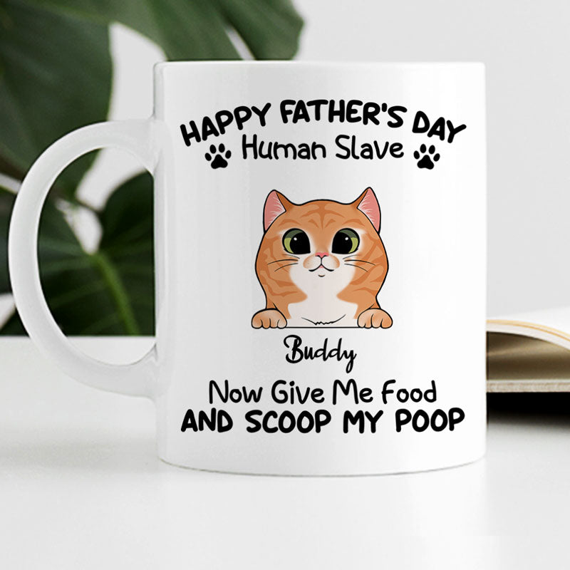 Happy Father's Day Human Slave Mugs, Funny Custom Coffee Mug, Personalized Gift for Cat Dads and Cat Lovers