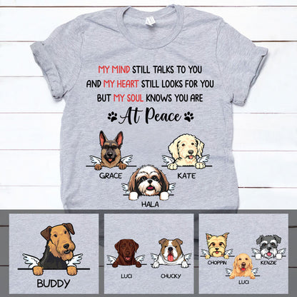 You Are At Peace, Custom Dog Memorial T Shirt, Personalized Gifts for Dog Lovers