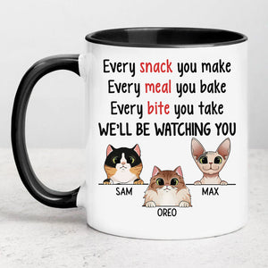 Every Snack You Make Cat, Personalized Accent Mug, Gift For Cat Lovers