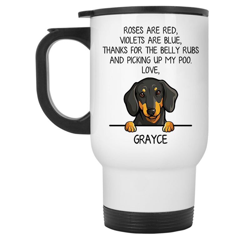 Roses are Red, Funny Dachshund Personalized Travel Mug, Custom Gifts for Dog Lovers