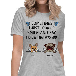 That Was You, Custom Dog Memorial T Shirt, Personalized Gifts for Dog Lovers