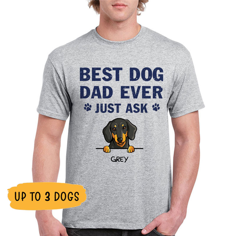 Best Dog Dad Ever, Personalized Shirt, Customized Gifts for Dog Lovers, Custom Tee, Father's Day gift