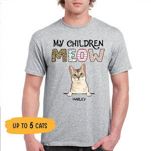 My Children Meow, Custom Shirt, Personalized Gifts for Cat Lovers