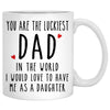Father and Daughter Quotes Customized Coffee Mug, Personalized Gift, Father's Day gift