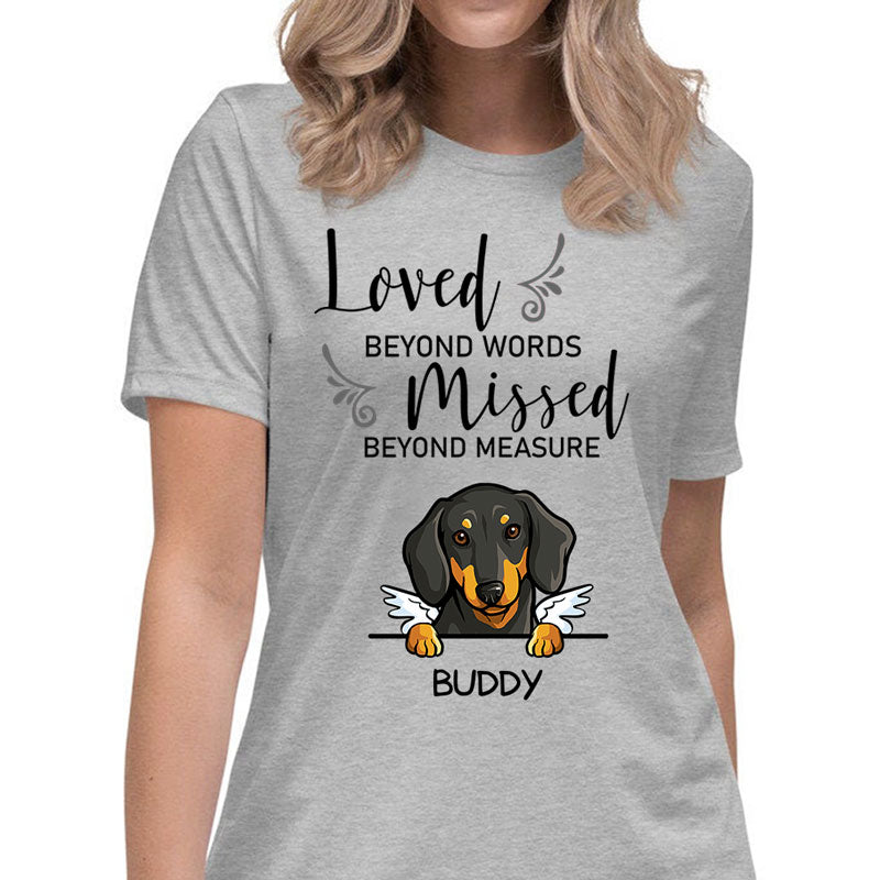 Loved Beyond Words, Custom Dog Memorial T Shirt, Personalized Gifts for Dog Lovers