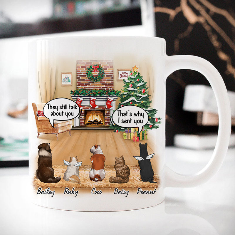 Still Talk About You Pet Memorial Conversation, Customized Coffee Mug, Christmas Gift for Pet Lovers
