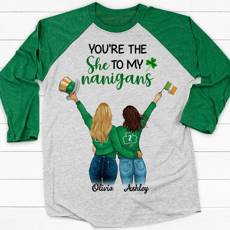 She To My Nanigans, Personalized Shirt, St. Patrick's Day Unisex Raglan Shirt