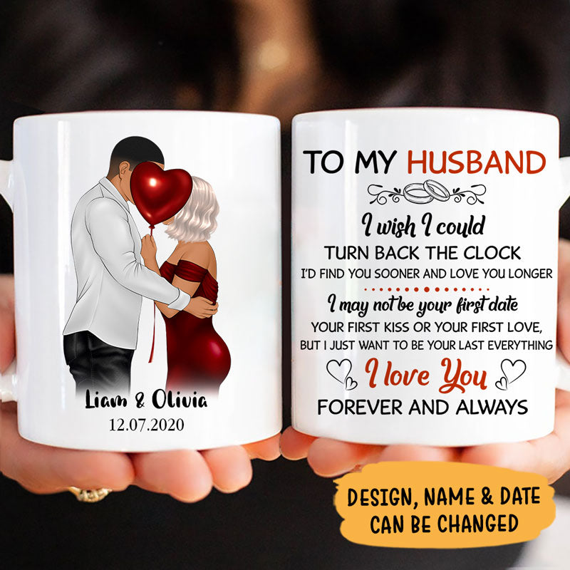 I Wish I Could Turn Back The Clock Valentine, Personalized Mug, Valentine Gift For Him