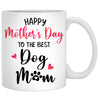 Happy Mother's Day To The Best Mom, Customized Mugs for Dog Lovers, Personalized Mother's Day gifts