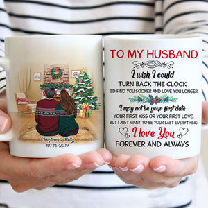 I Wish I Could Turn Back The Clock, Christmas, Personalized Mug, Anniversary gifts