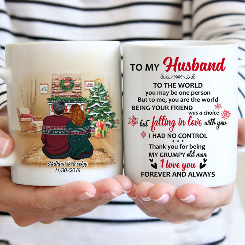 To My husband To the world you are one person, Personalized Mug, Christmas Gift for him