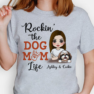 Rockin' The Dog Mom Life, Personalized Shirt, Custom Gift For Dog Lovers