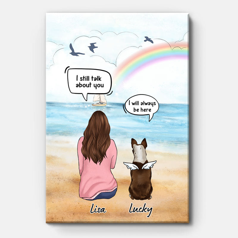 I Still Talk About You, Personalized Custom Canvas, Custom Gift for Dog Lovers, Memorial Gift