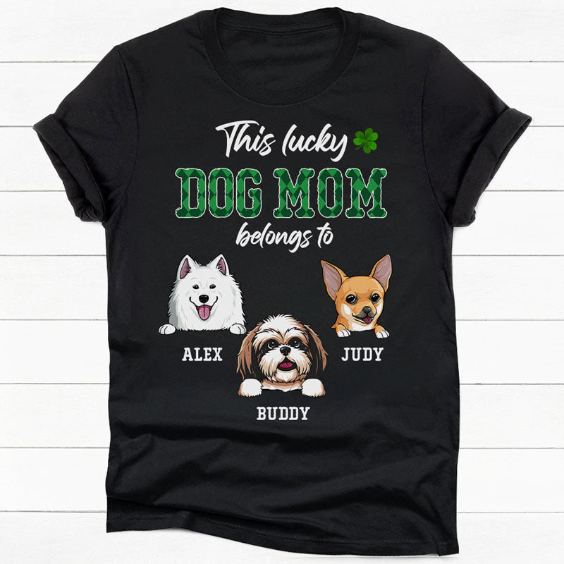 This Dog Dad Dog Mom Belongs To, Personalized Shirt For Dog Lovers, St. Patrick's Day Gifts