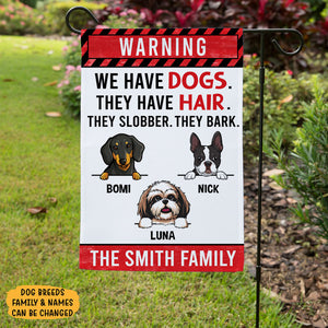 Warning We Have Dogs They Bark, Custom Flags, Personalized Dogs Decorative Garden Flags