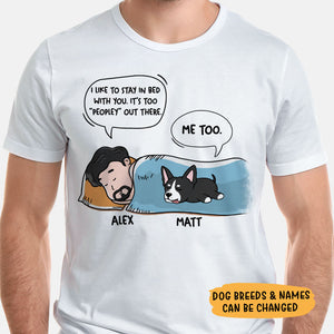 It's Too "Peopley" Out There Conversation, Personalized Shirt, Gifts For Dog Lovers