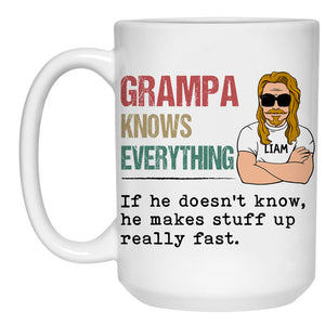 Grandpa or Dad Knows Everything Old Man, Personalized Mug, Father's Day Gifts