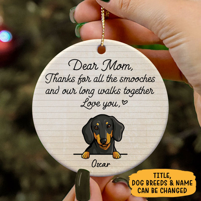 Thanks For The Smooches and Long Walks, Personalized Circle Ornaments, Christmas Gift for Dog Lovers