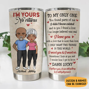 I'm Yours No Returns, Personalized Tumbler Cup, Anniversary Gifts For Couple