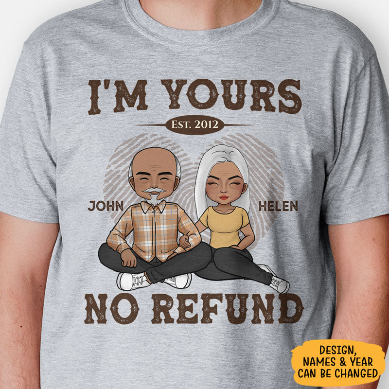 I'm Yours (No Refunds) Valentine's Day Gift for Spouse, Partner – Gifts  Fulfilled