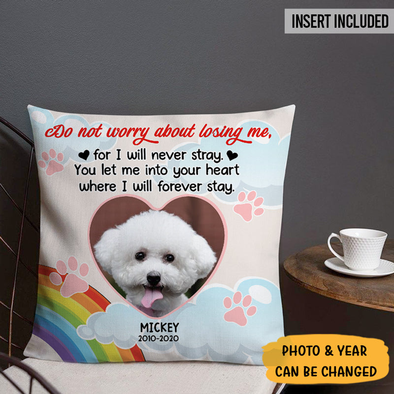 I Will Forever Stay, Custom Photo, Personalized Pillows, Dog Memorial, Gift for Dog Lovers