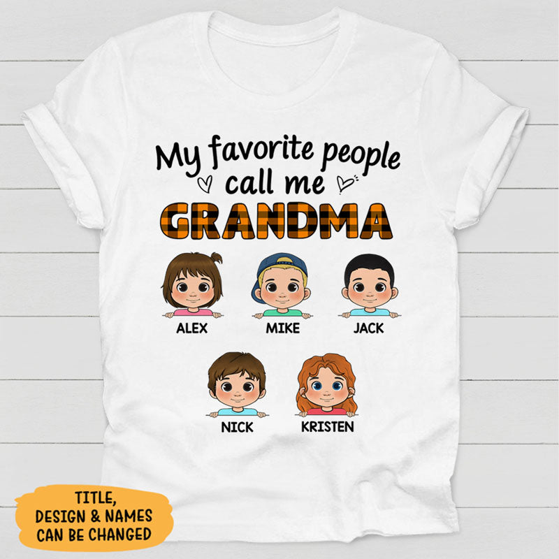 My Favorite People Call Me, Autumn Fall, Personalized Shirt, Sweatshirt, Hoodie, Family Gifts