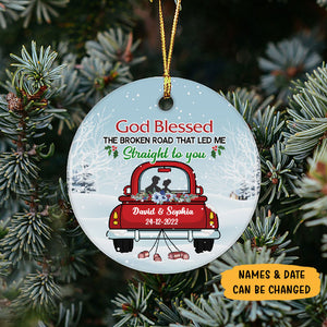 God Blessed The Broken Road, Personalized Christmas Ornaments, Custom Holiday Decoration