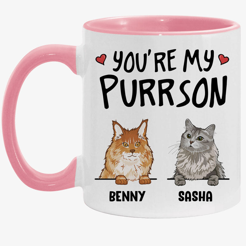 You Are My Purrson, Funny Mug, Personalized Accent Mug, Customized Accent Mug, Gift for Cat Lovers
