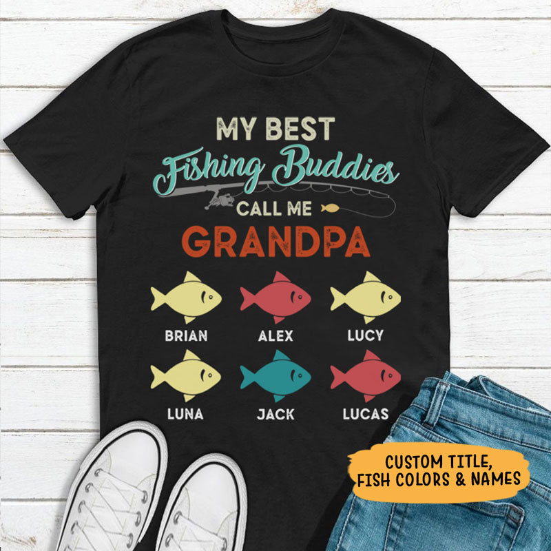 My Best Fishing Buddies Call Me Papa, Fishing Shirt, Personalized Father's Day Shirt