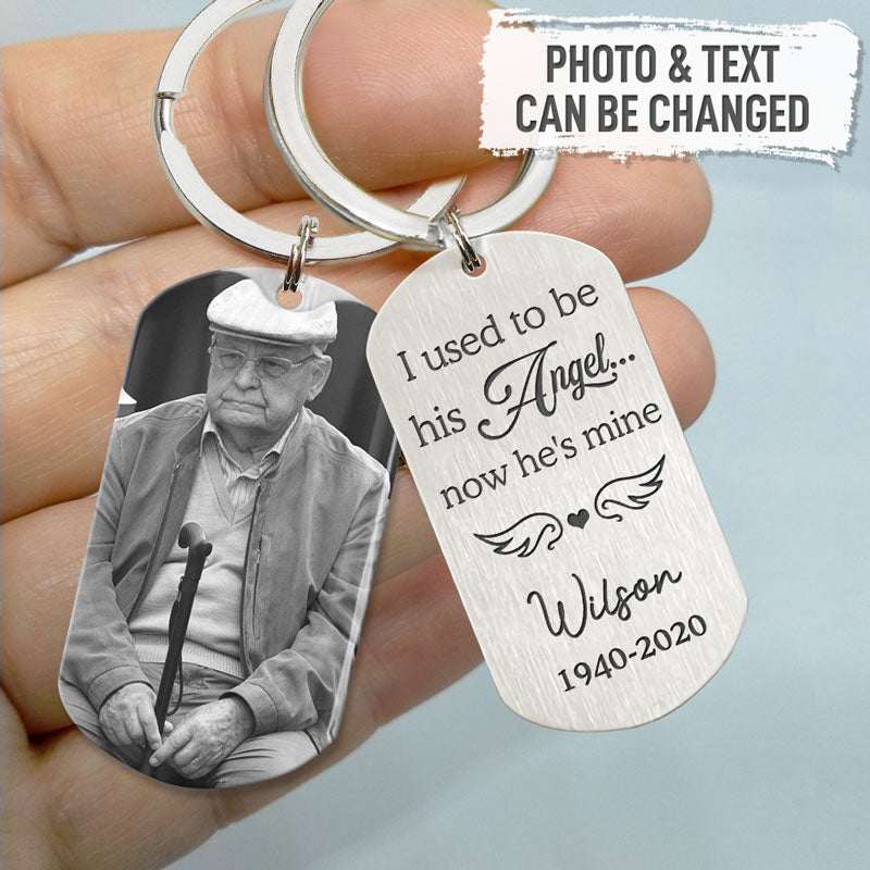 Used To Be His Angel Now He's Mine, Personalized Keychain, Memorial Gifts, Custom Photo