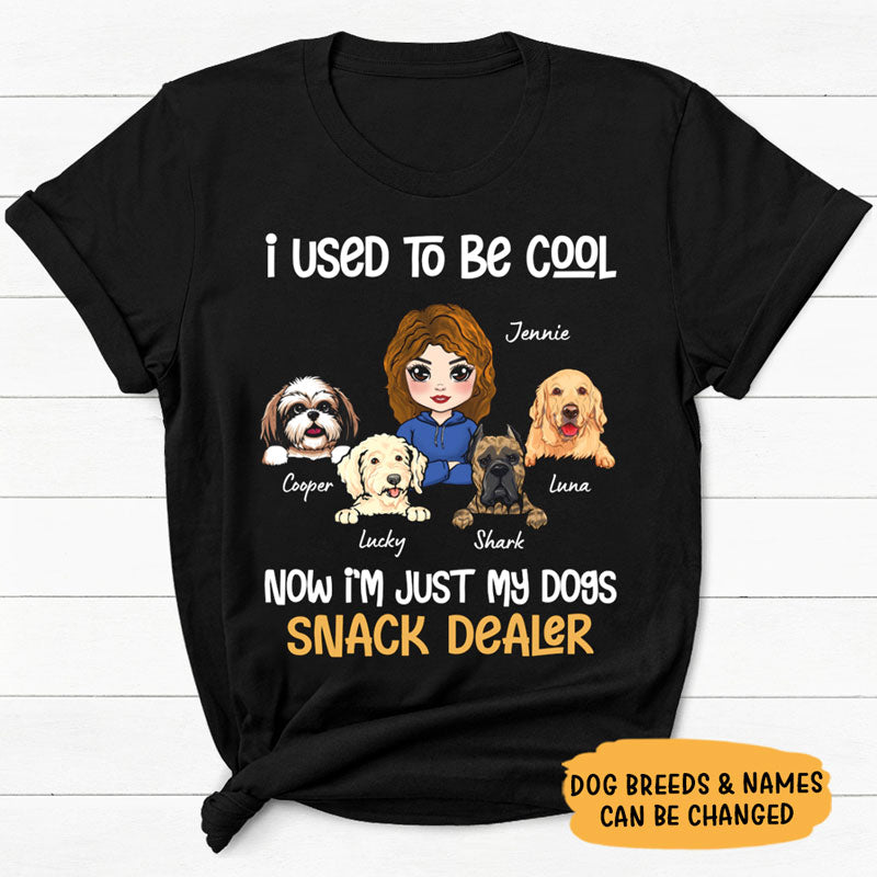 I'm Just My Dogs Snack Dealer, Personalized Shirt, Gifts For Dog Lovers