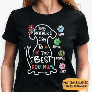 Happy Mother's Day Dog Mum, Personalized Shirt For Dog Lovers, Mother's Day Gifts