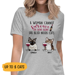 A Woman Cannot Survive On Wine Alone, Custom Shirt, Personalized Gifts for Cat Lovers