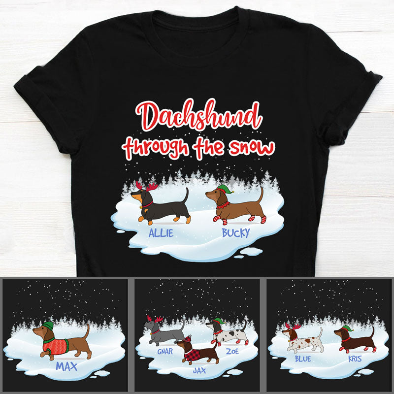 Dachshund through the snow, Custom T Shirt, Personalized Christmas Gifts for Dog Lovers