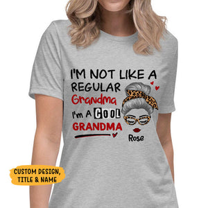 I'm Not Like A Regular Custom Title, Personalized Shirt, Personalized Mother's Day Gift