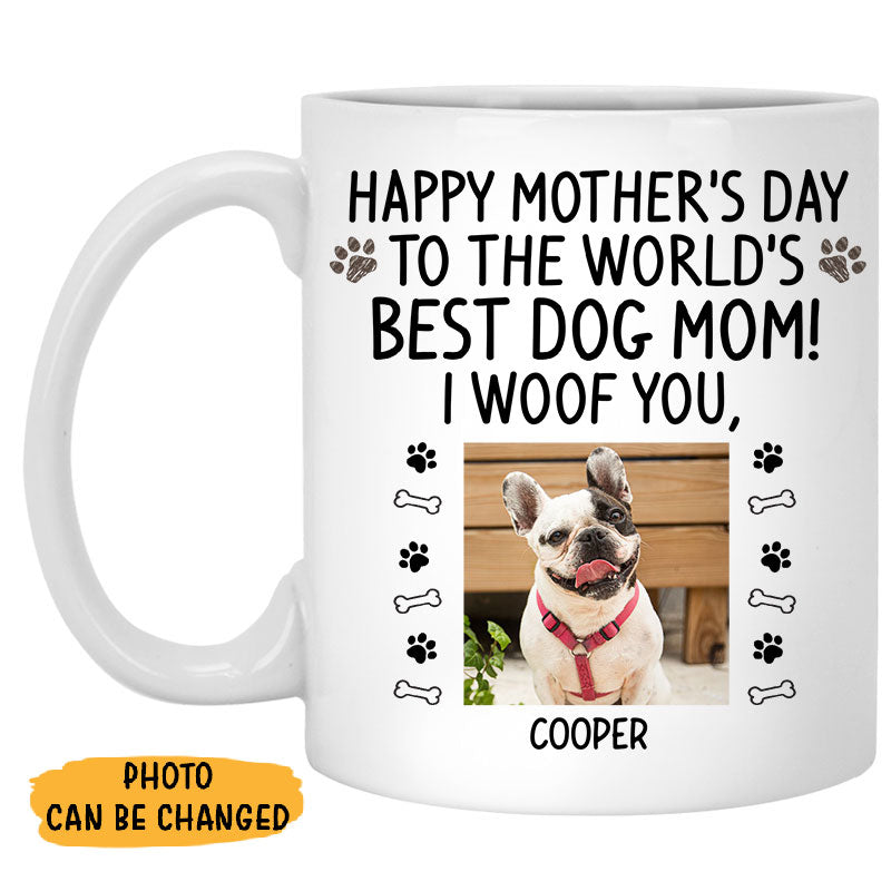 Personalized Happy Mother's Day Gift For Dog Mom Dog Lover Mug