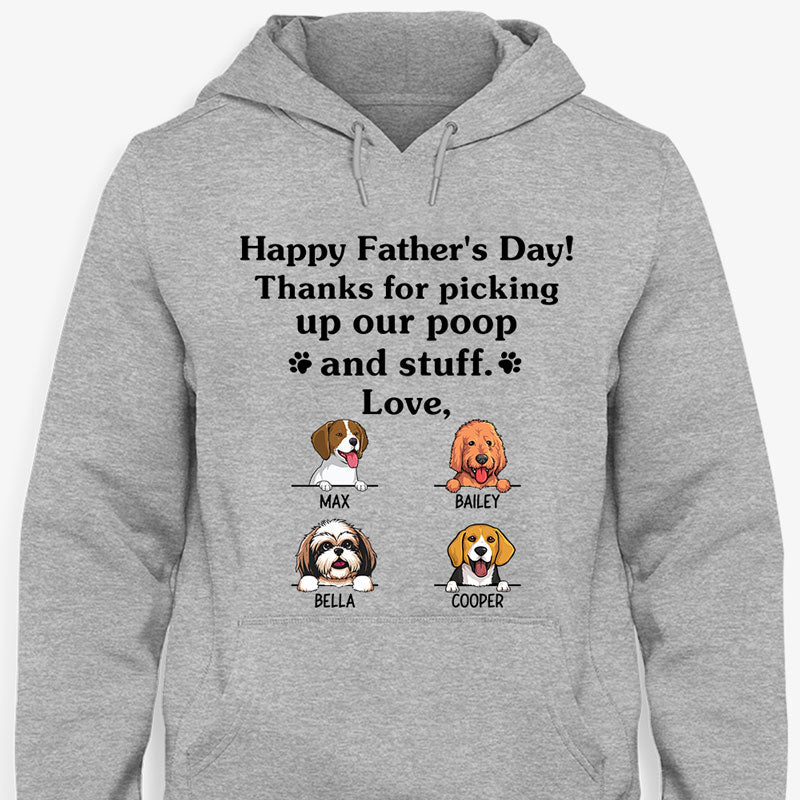 Happy Father's Day, Thank For Picking Up Our Poop , Custom Shirt For Dog Lovers, Personalized Gifts