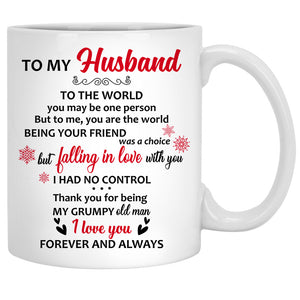 To My husband To the world you are one person, Personalized Mug, Christmas Gift for him