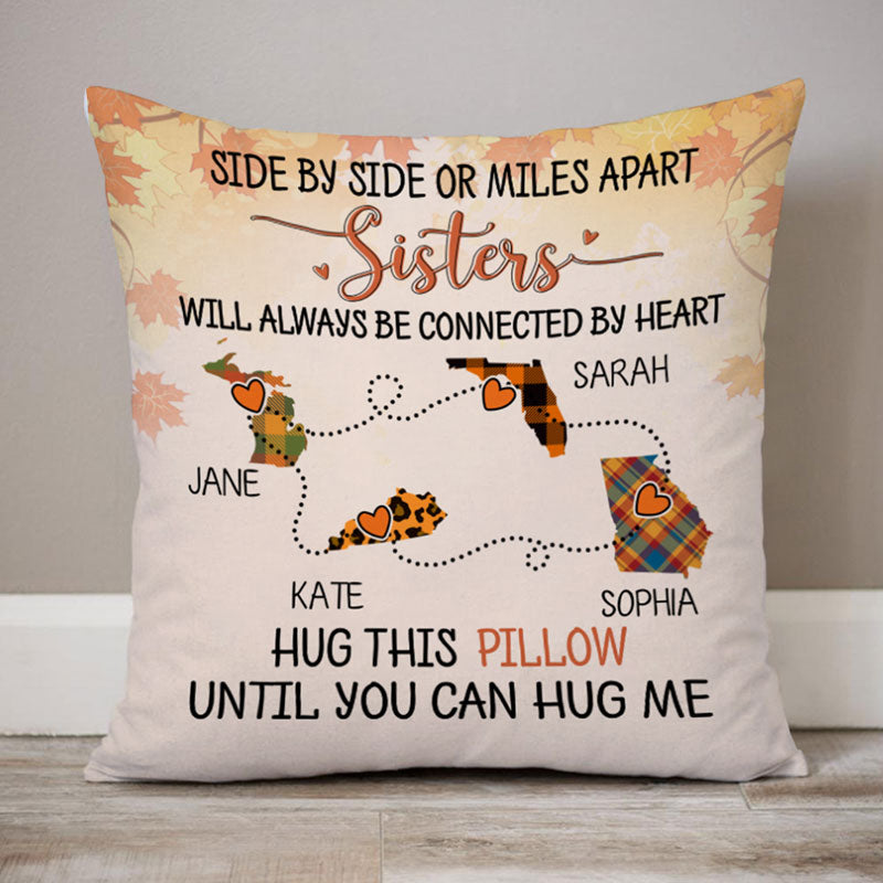 Side By Side Or Miles Apart Connected By Heart, Autumn Fall, Personalized State Colors Pillow
