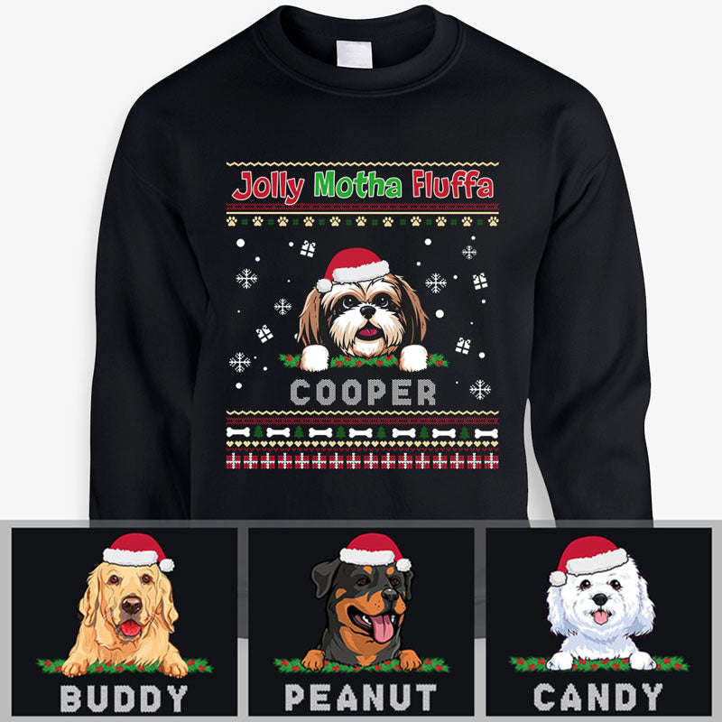 Jolly Motha Fluffa, Personalized Dog Custom Sweaters, T shirts, Christmas Gifts for Dog Lovers