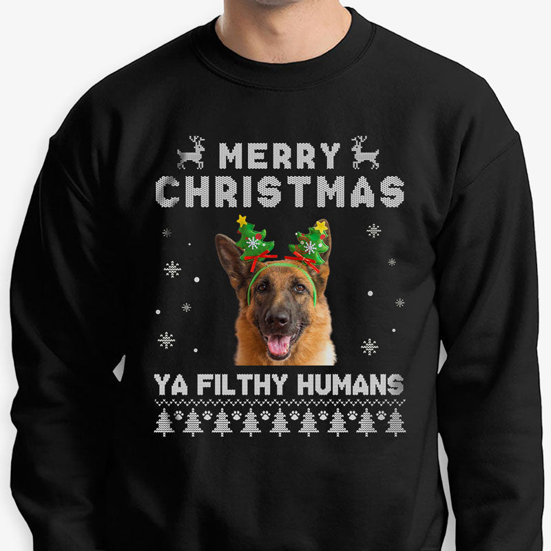 Merry Christmas Ya Filthy Humans, Personalized Custom Sweaters, Custom Photo Shirt, Christmas Gifts For Dog Lovers