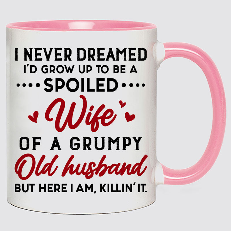 Grow Up To Be A Spolied Wife, Personalized Funny Mug, Valentine's Day Gift For Her