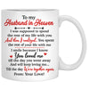 To My Husband In Heaven, Winter Street, Custom Mugs, Personalized Memorial Gift