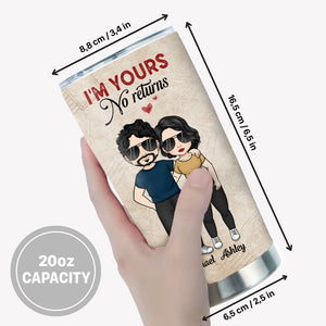I'm Yours No Returns, Personalized Tumbler Cup, Anniversary Gifts For Couple