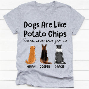 Personalized Funny Dog Mom Dog Dad Shirt - Dogs like potato chips, Custom t-shirt gift for Dog lovers
